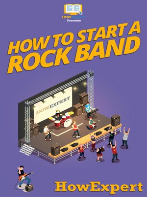 cover image of How to Start a Rock Band